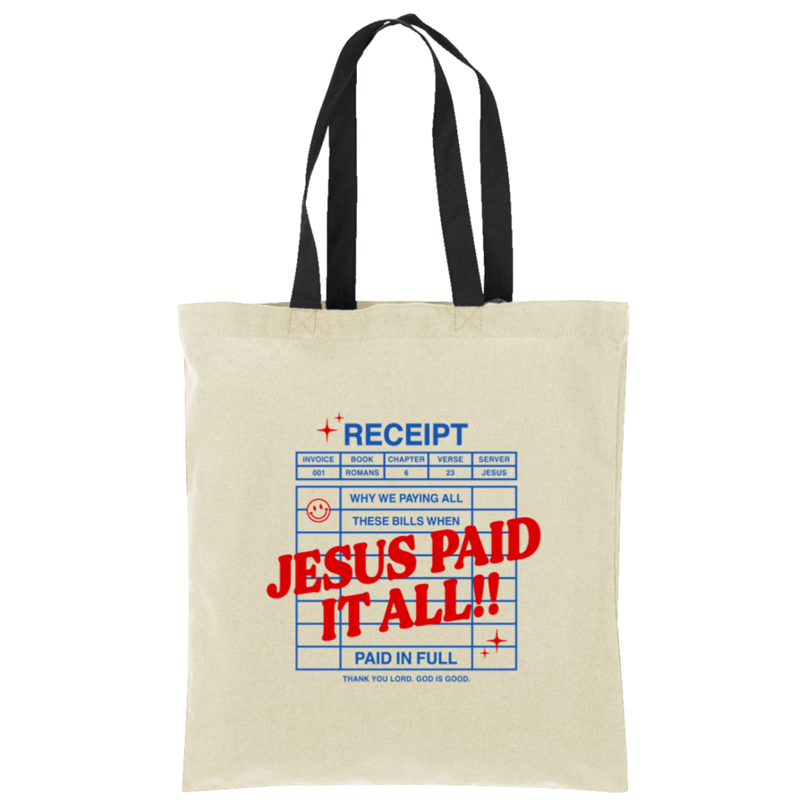 Jesus Paid It All Tote Bag