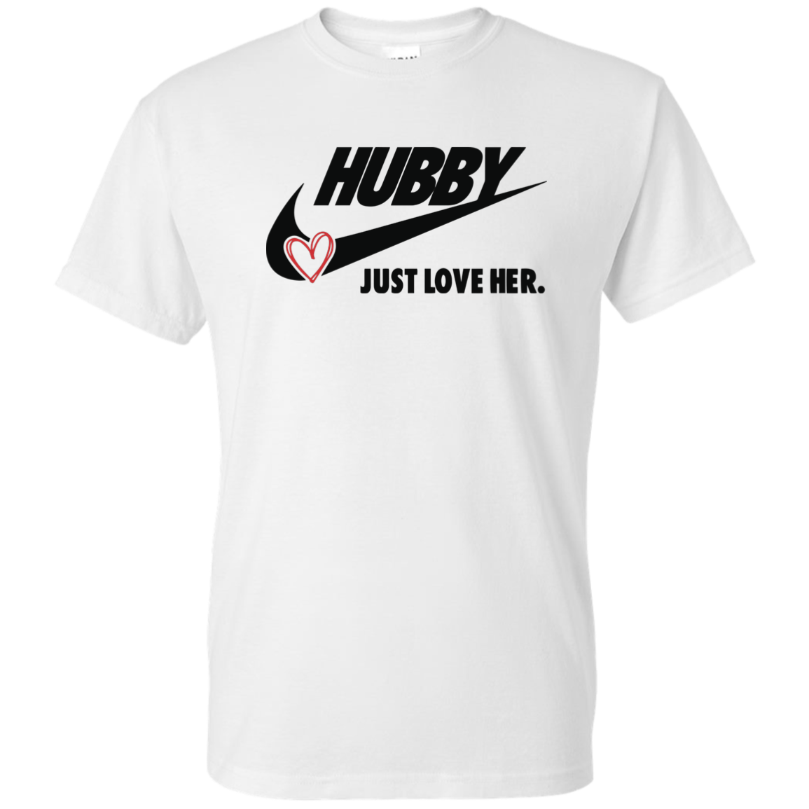 Hubby Just Love Her Men's DryBlend Short Sleeve Tshirt