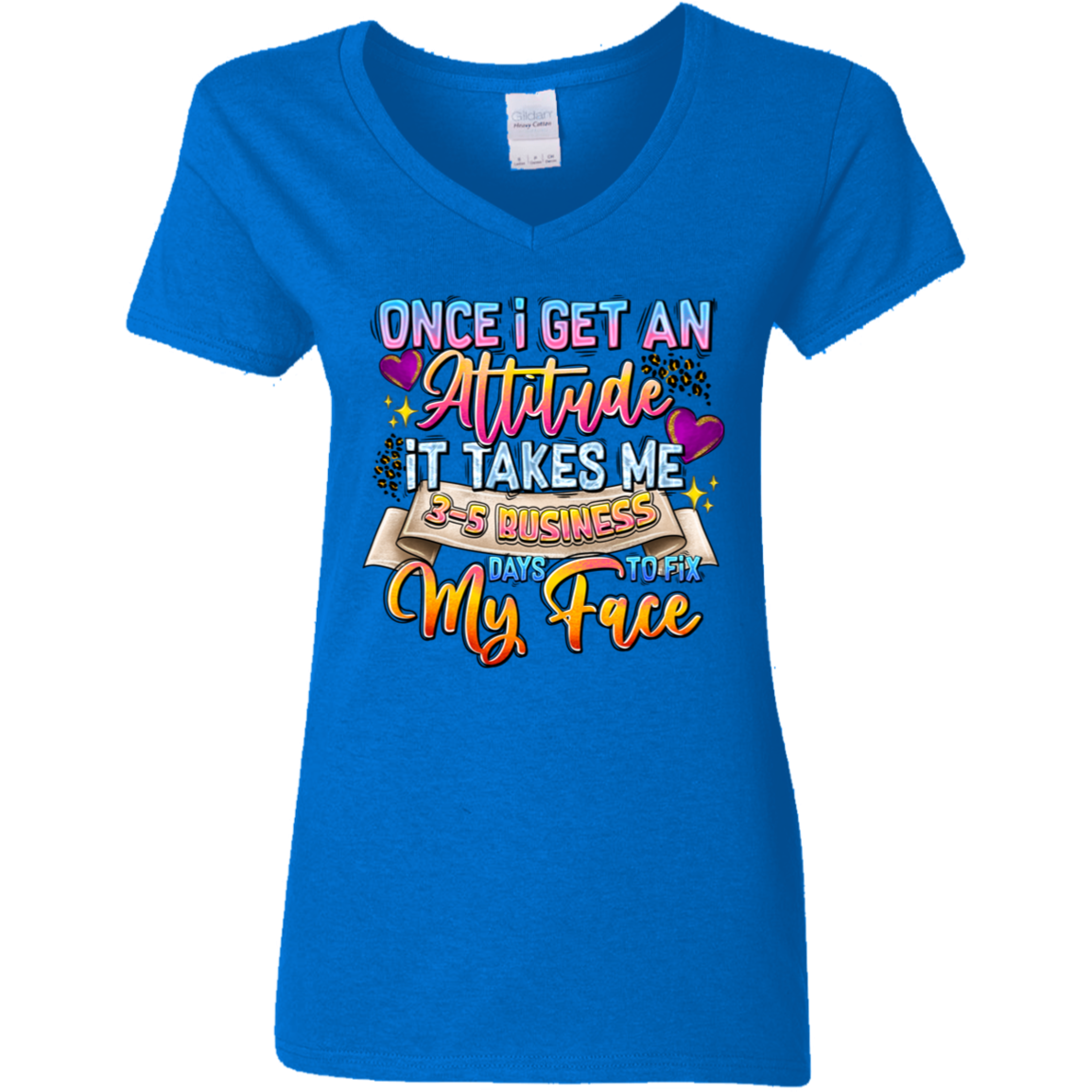 Once I Get an Attitude... | Women's V-Neck Tee