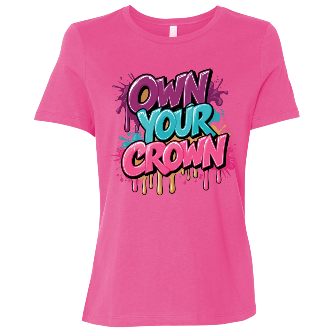Own Your Crown Women's Relaxed Jersey T-Shirt