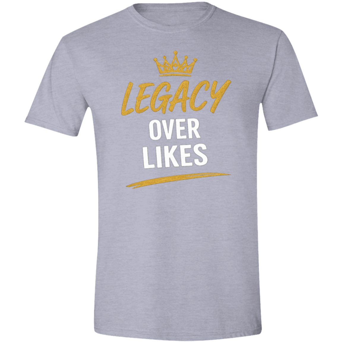 Legacy Over Likes Men's Softstyle T-Shirt
