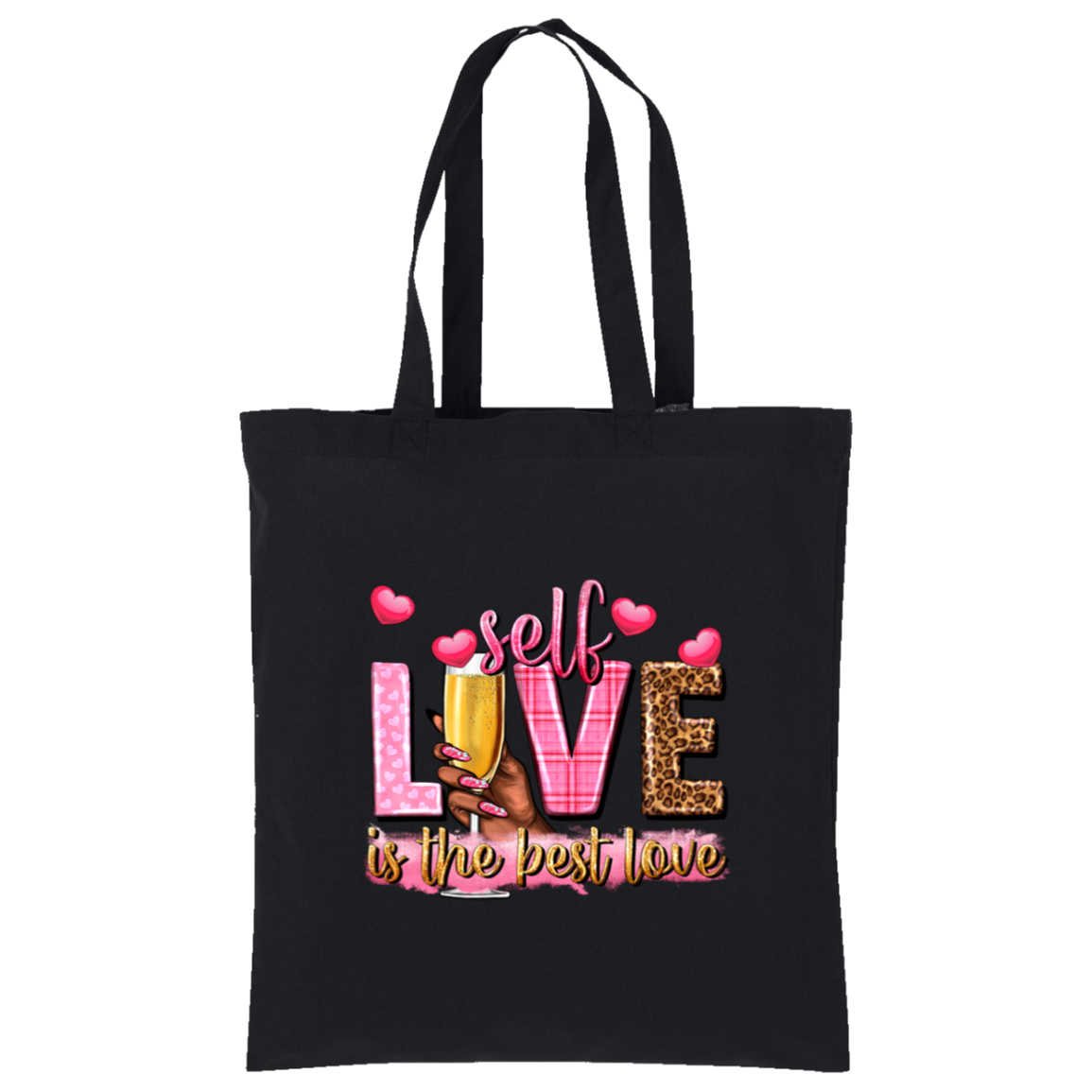 Self Love Is the Best Love Tote