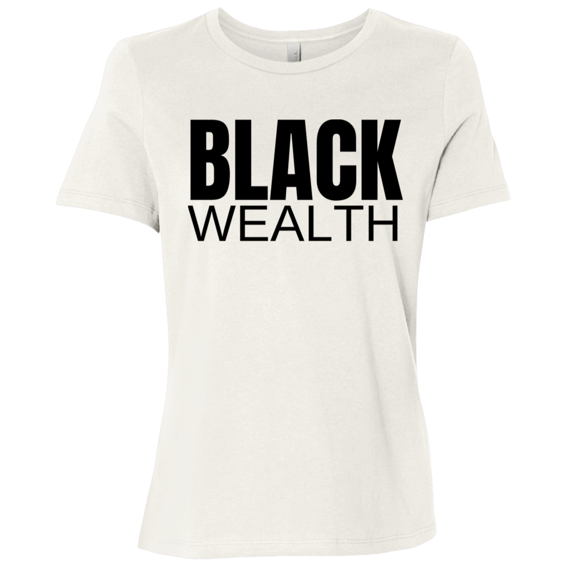 Black Wealth T-Shirt (Black Lettering)
