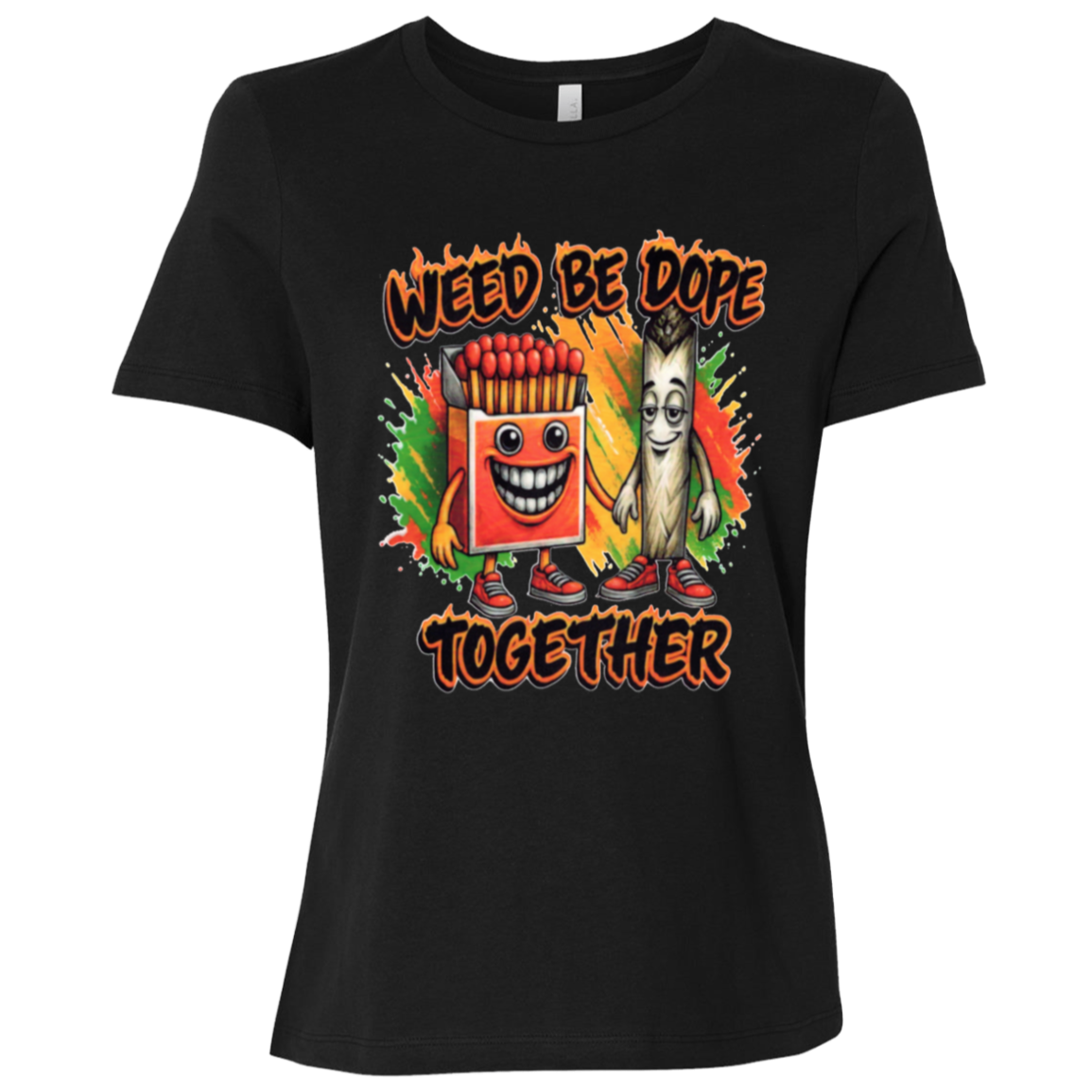 Weed Be Dope Toghether Ladies Relaxed Jersey Short-Sleeve T-Shirt