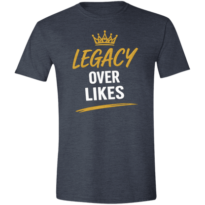 Legacy Over Likes Men's Softstyle T-Shirt