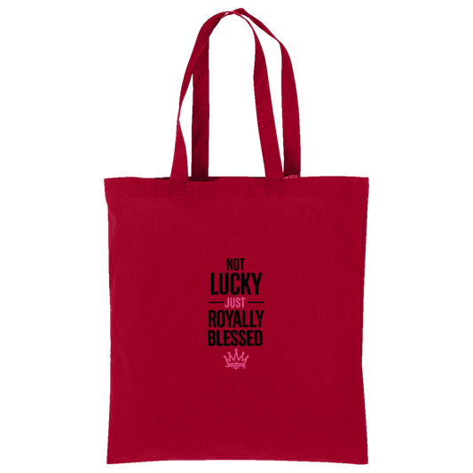 Not Lucky Just Royally Blessed  Tote