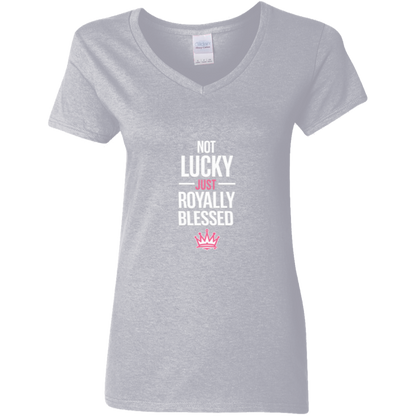 Not Lucky Just Royally Blessed
