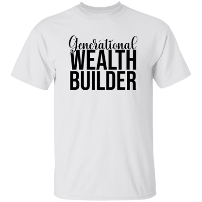 Generational Wealth Builder Men's 5.3 oz. T-Shirt