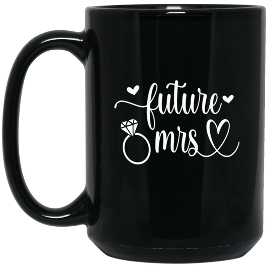 Future Mrs 15oz Black Mug