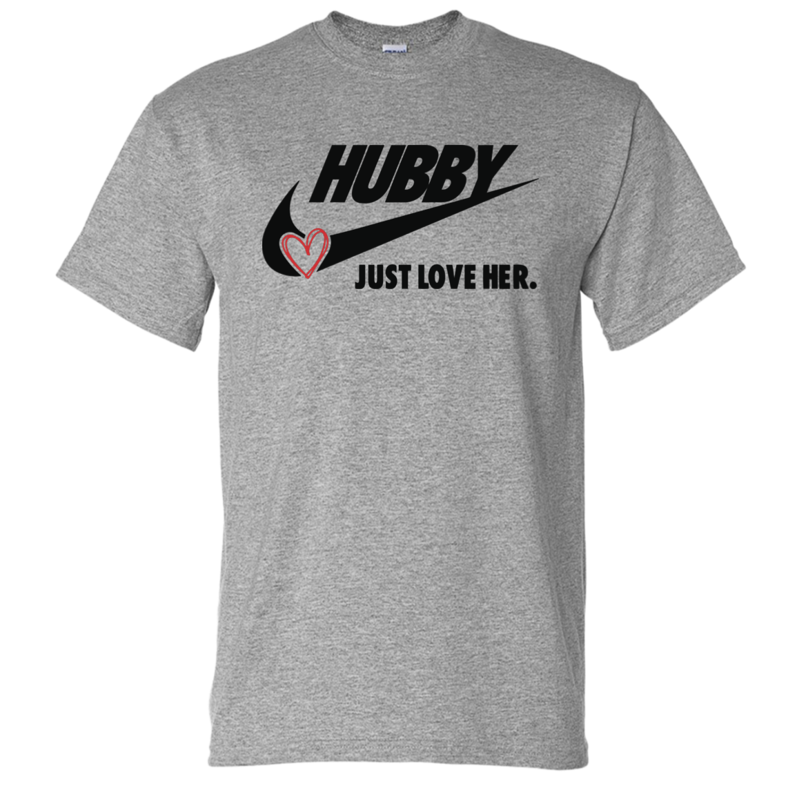 Hubby Just Love Her Men's DryBlend Short Sleeve Tshirt