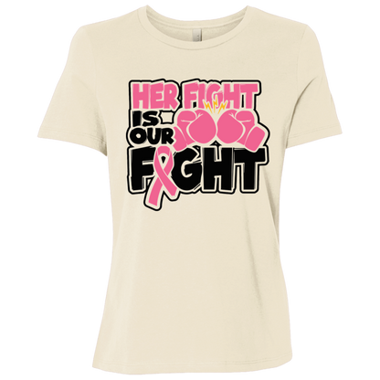Her Fight Is Our Fight T-Shirt