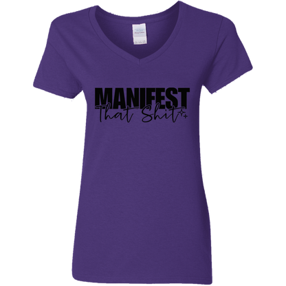Manifest That Sh$t Ladies' 5.3 oz. V-Neck T-Shirt