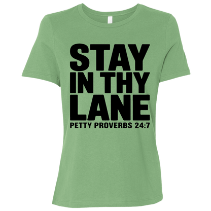 Stay In Thy Lane | Women's Relaxed Fit Tee