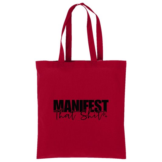Manifest That Sh$t Tote