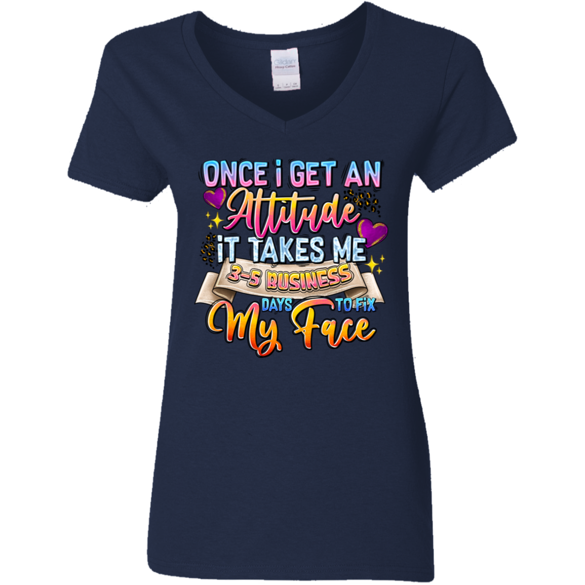 Once I Get an Attitude... | Women's V-Neck Tee