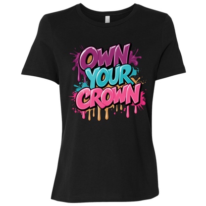 Own Your Crown Women's Relaxed Jersey T-Shirt