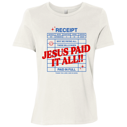 Jesus Paid It All T-Shirt