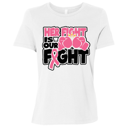 Her Fight Is Our Fight T-Shirt