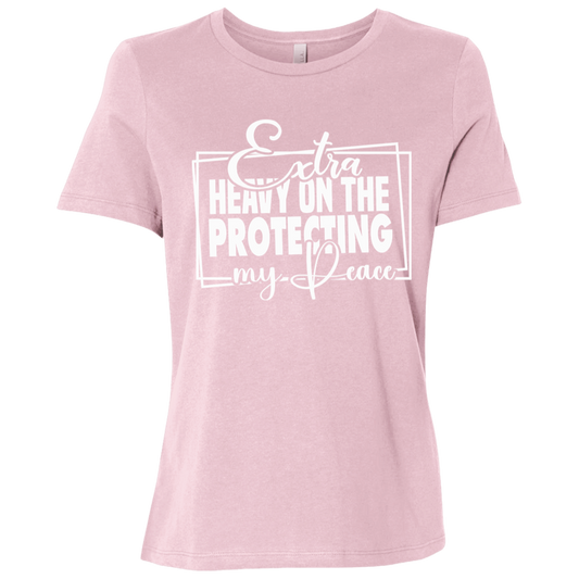 Extra Heavy On The Protecting My Peace Ladies Relaxed Jersey Short-Sleeve T-Shirt