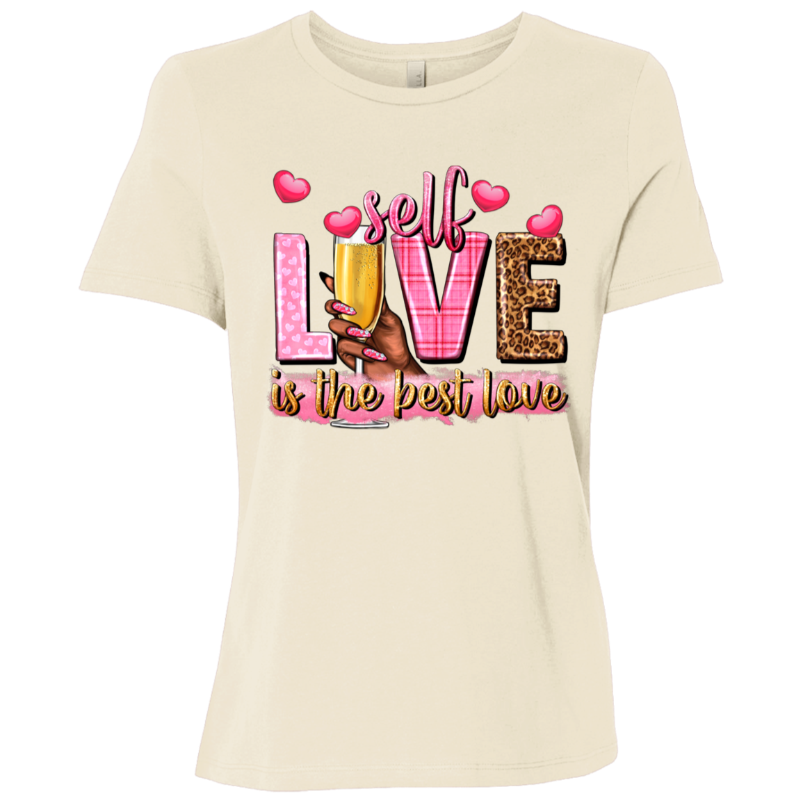 Self Love Is the Best Love | Women's Relaxed Fit Tee
