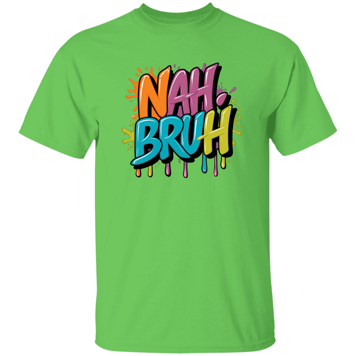 NAH BRUH 5.3 oz. T-Shirt