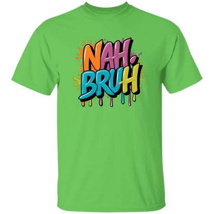NAH BRUH 5.3 oz. T-Shirt