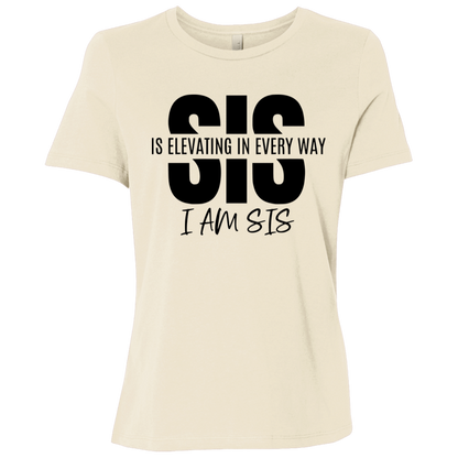 Sis Is Elevating | Women's Relaxed Fit Tee