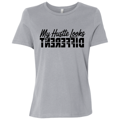My Hustle Looks Different Ladies Relaxed Jersey Short-Sleeve T-Shirt