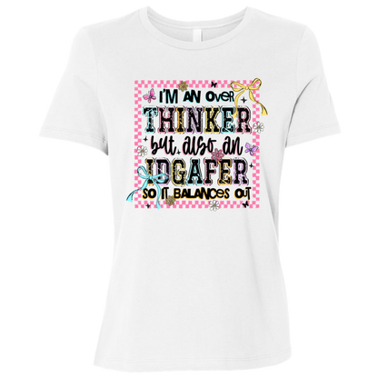 Overthinker & IDGAFER | Women's Relaxed Fit Tee
