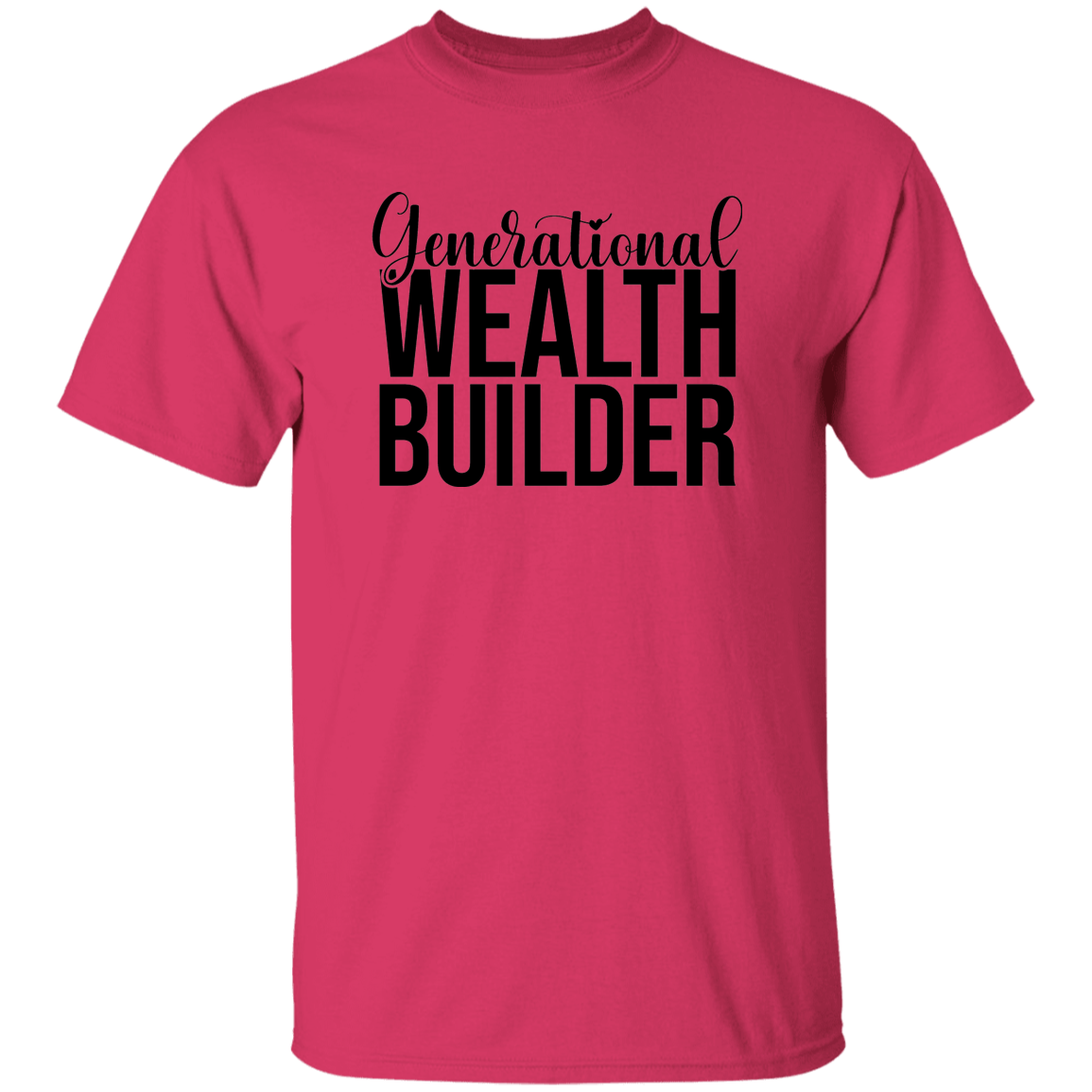 Generational Wealth Builder Men's 5.3 oz. T-Shirt