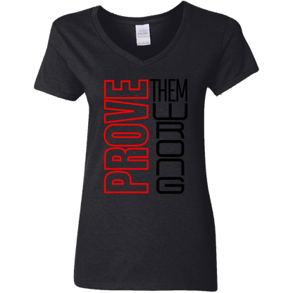 Prove Me Wrong | Women's V-Neck Tee
