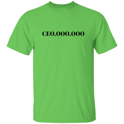 CEO,000,000 Men's 5.3 oz. T-Shirt