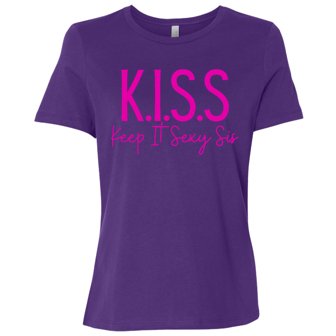 KISS (Keep It Sexy Sis) Ladies Relaxed Jersey Short-Sleeve Tee