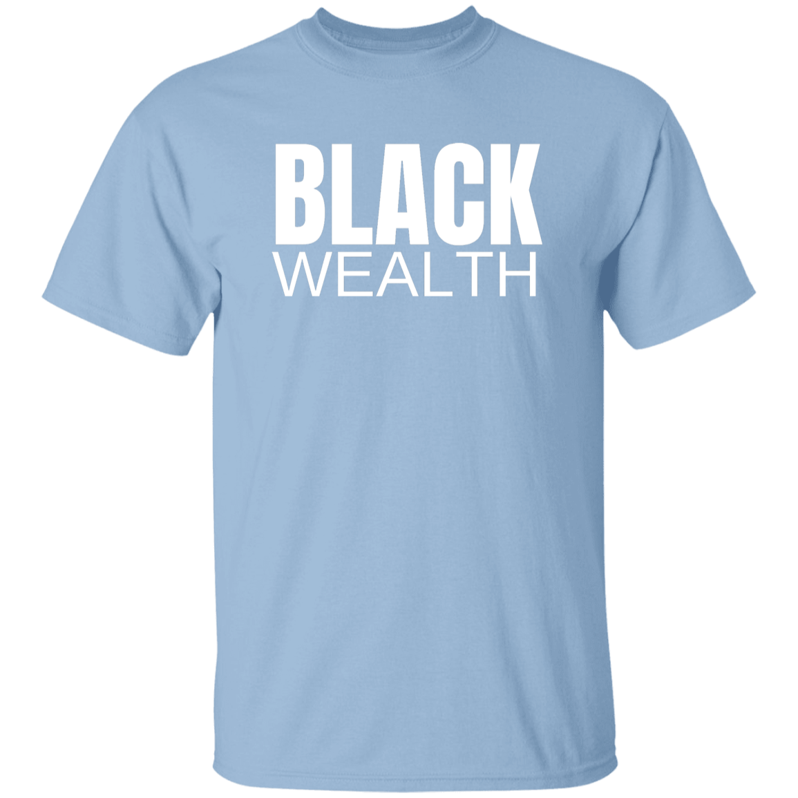 Black Wealth 5.3 oz. T-Shirt