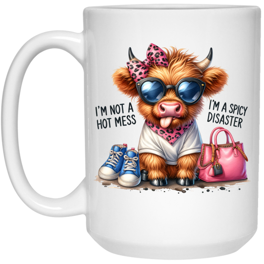 I'm Not a Hotmess I'm a Spicy Disaster 15oz White Mug