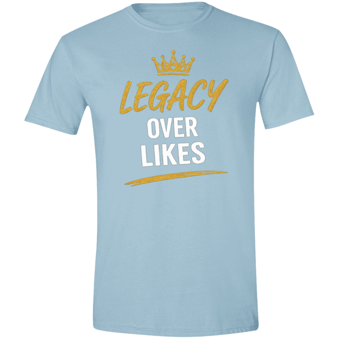 Legacy Over Likes Men's Softstyle T-Shirt