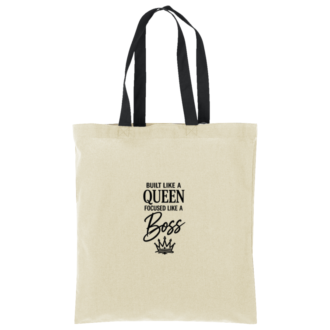 Built Like a Queen Focused Like a Boss Tote