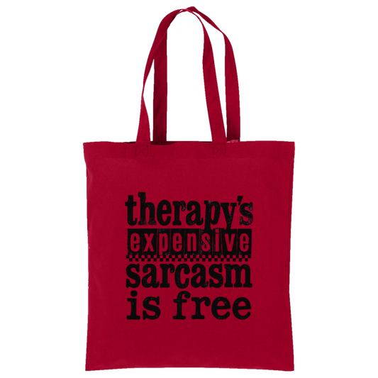 Therapy's Expensive Sarcasm Is Free Tote