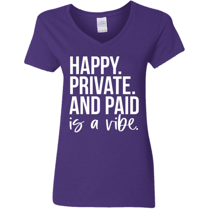 Happy Private and Paid Women's V-Neck T-Shirt