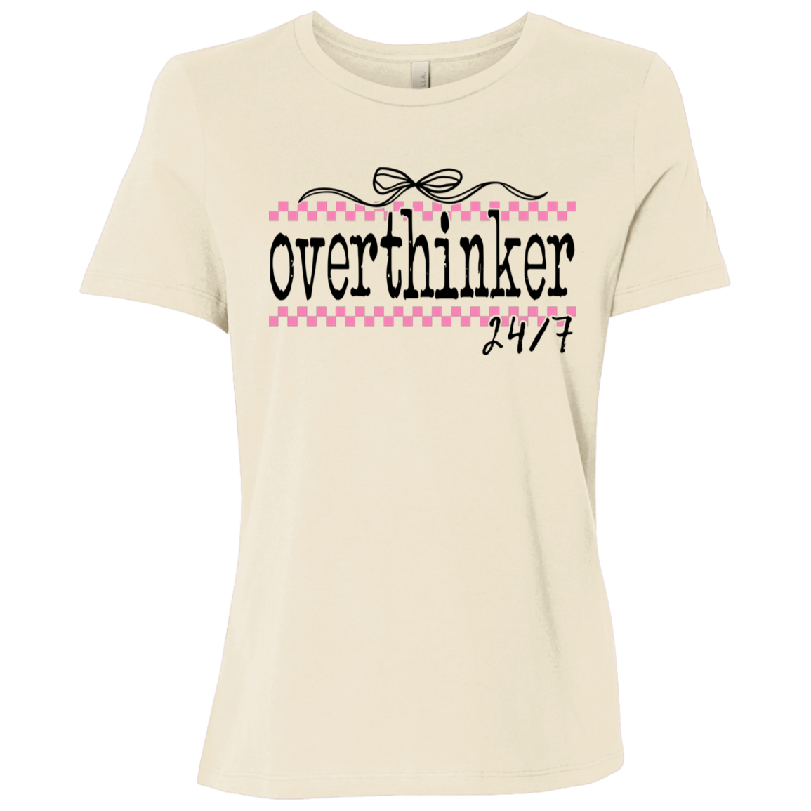 Overthinker 24/7 | Women's Relaxed Fit Tee