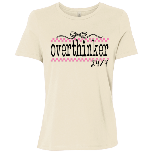 Overthinker 24/7 | Women's Relaxed Fit Tee