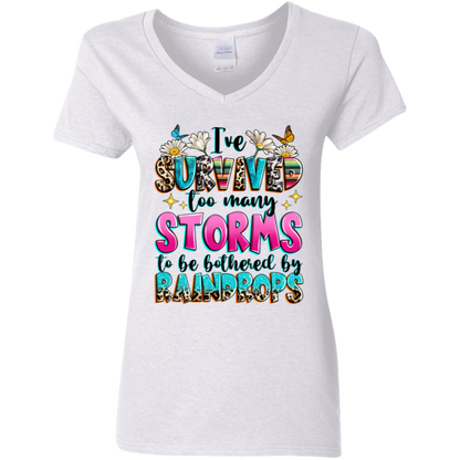 I've Survived Too Many Storms To Be Bothered By Raindrops Ladies' 5.3 oz. V-Neck T-Shirt