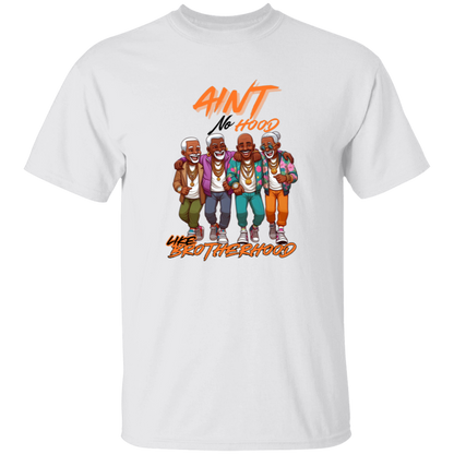 Ain't No Hood Like Brotherhood Men's 5.3 oz. T-Shirt