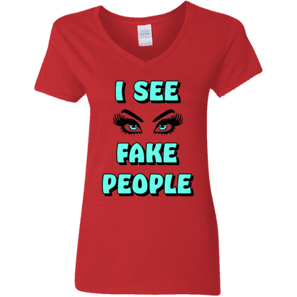 I See Fake People Ladies' 5.3 oz. V-Neck T-Shirt