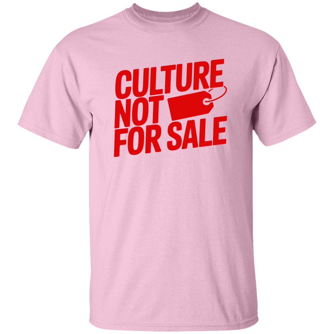 Culture Not For Sale Men's 5.3 oz. T-Shirt