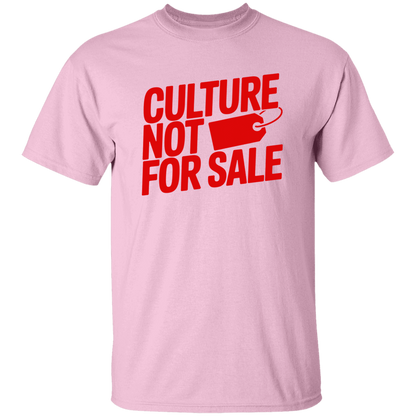 Culture Not For Sale Men's 5.3 oz. T-Shirt