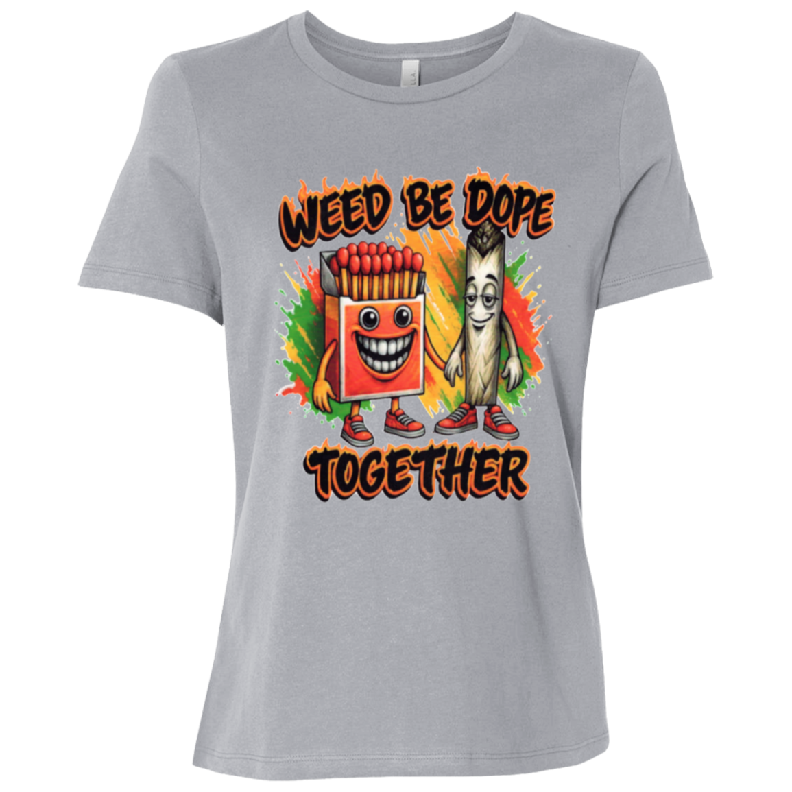 Weed Be Dope Toghether Ladies Relaxed Jersey Short-Sleeve T-Shirt
