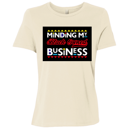 Minding My Black Owned Business Tee
