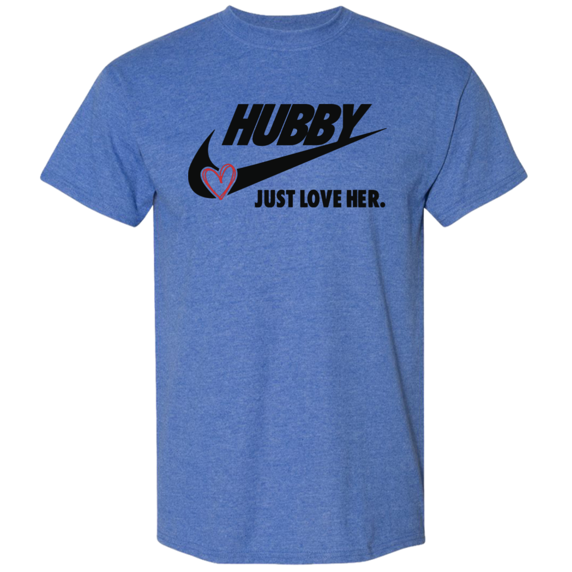 Hubby Just Love Her Men's DryBlend Short Sleeve Tshirt