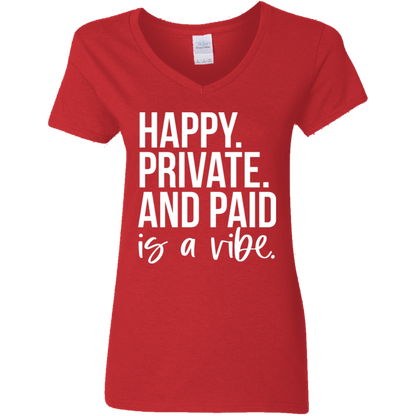 Happy Private and Paid Women's V-Neck T-Shirt
